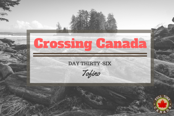 crossing-canada-tofino
